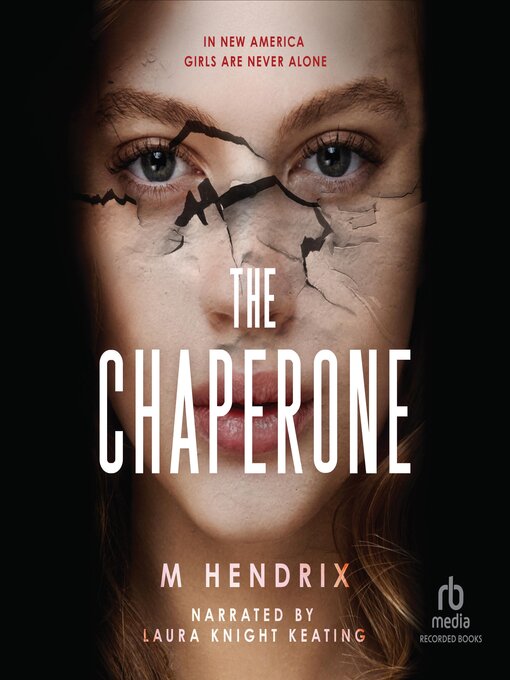 Title details for The Chaperone by M Hendrix - Available